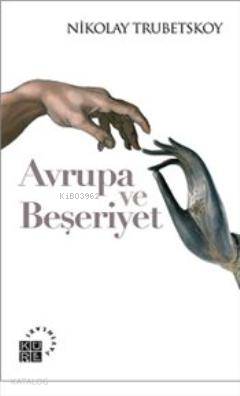 Avrupa ve Beşeriyet