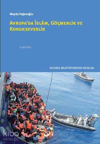 Avrupa'da İslam Göçmenlik ve Konukseverlik