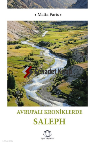 Avrupalı Kroniklerde Saleph (Silifke)