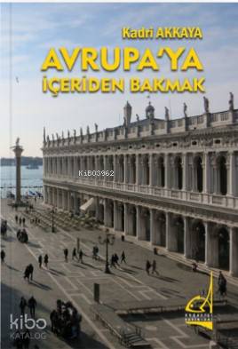 Avrupa'ya İçeriden Bakmak