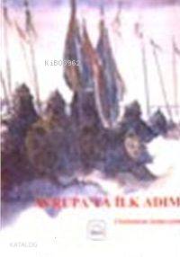Avrupa'ya İlk Adım