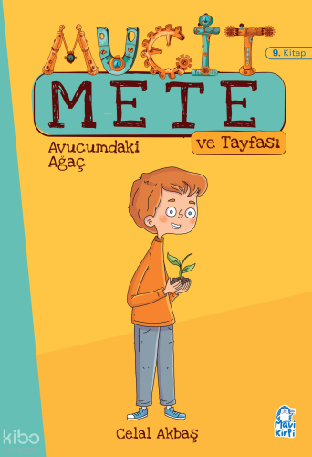 Avucumdaki Ağaç - Mucit Mete Ve Tayfası - 3. Sınıf Hikaye Seti (9. Kit
