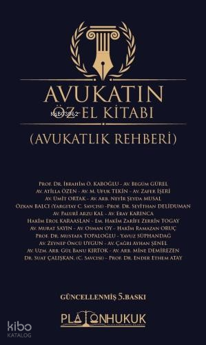 Avukatın Öz-El Kitabı (Ciltli);Avukatlık Rehberi | Kolektif | Platon H