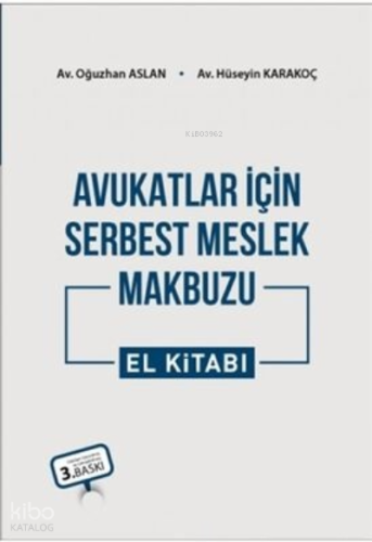 Avukatlar için Serbest Meslek Makbuzu El Kitabı | Oğuzhan Aslan | Adal