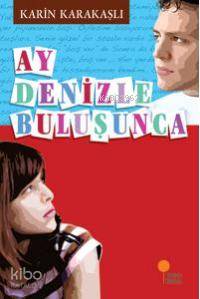 Ay Denizle Buluşunca