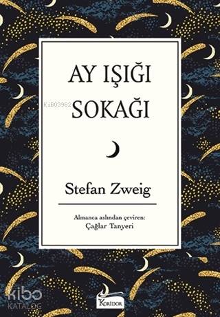 Ay Işığı Sokağı ( Bez Ciltli )