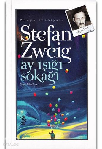 Ay Işığı Sokağı | Stefan Zweig | Venedik Yayınları
