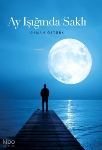 Ay Işında Saklı
