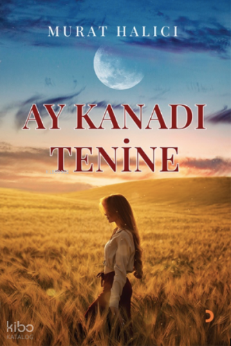 Ay Kanadı Tenine | Murat Halıcı | Cinius Yayınları