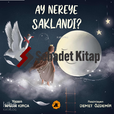 Ay Nereye Saklandı?