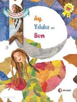Ay Yıldız ve Ben
