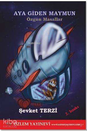 Aya Giden Maymun; Özgün Masallar
