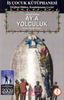 Ay'a Yolculuk | Jules Verne | Türkiye İş Bankası Kültür Yayınları