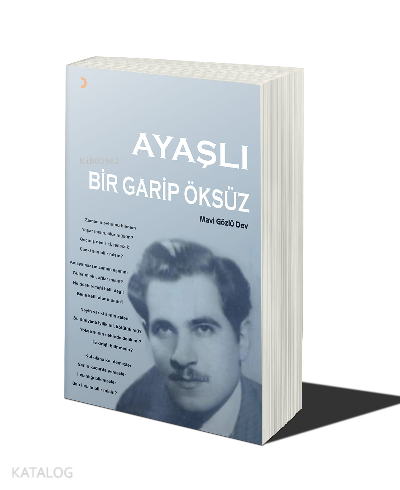 Ayaşlı Bir Garip Öksüz