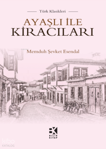 Ayaşlı ile Kiracıları