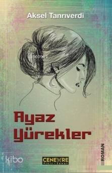 Ayaz Yürekler