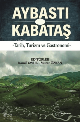 Aybastı - Kabataş | Kolektif | Fenomen Yayıncılık