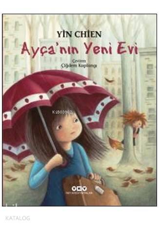 Ayça'nın Yeni Evi (9-12 Yaş)
