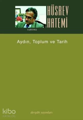 Aydın, Toplum ve Tarih; Düz Yazılar 2
