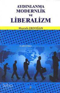 Aydınlanma Modernlik ve Liberalizm