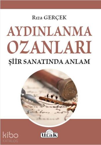 Aydınlanma Ozanları/Şiir Sanatında Anlam
