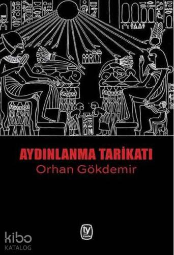 Aydınlanma Tarikatı | Orhan Gökdemir | Tekin Yayınevi