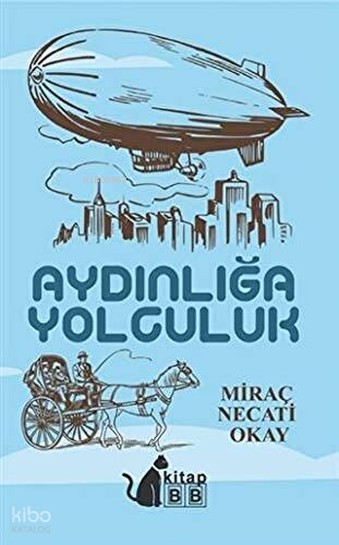 Aydınlığa Yolculuk