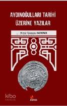 Aydınoğulları Tarihi Üzerine Yazılar