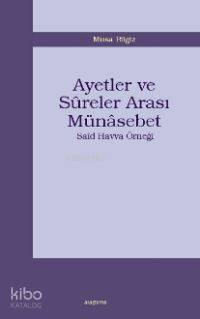 Ayetler ve Sûreler Arası Münasebet; Saîd Havva Örneği