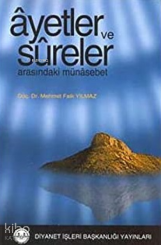 Ayetler ve Sureler Arasındaki Münasebetler