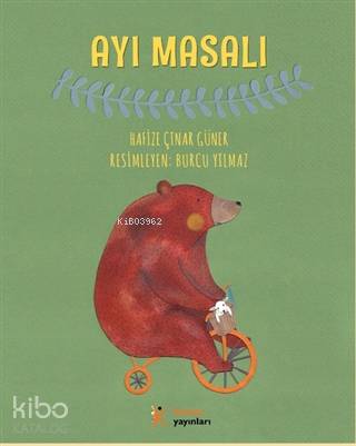 Ayı Masalı | Hafize Çınar Güner | Kelime Yayınları