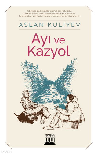 Ayı ve Kazyol