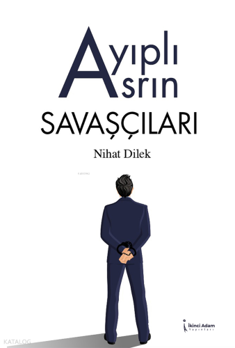 Ayıplı Asrın Savaşçıları