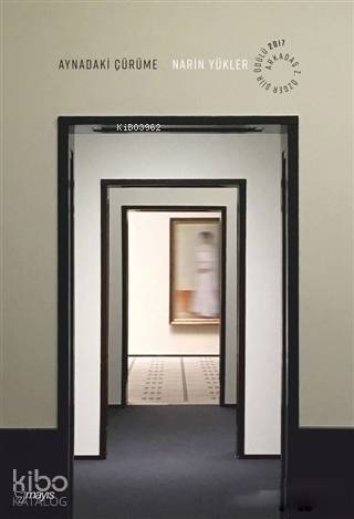 Aynadaki Çürüme | Narin Yükler | Mayıs Yayınları