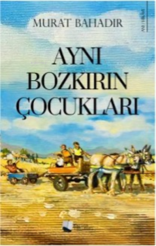 Aynı Bozkırın Çocukları