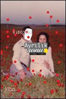 Ayrılık Sonu | Turgay Fişekçi | Sözcükler