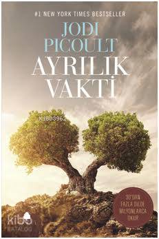 Ayrılık Vakti; #1 New York Times Bestseller