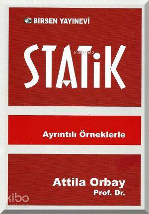 Ayrıntılı Örneklerle Statik