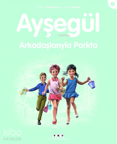 Ayşegül Arkadaşlarıyla Parkta