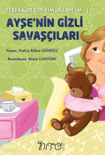 Ayşe'nin Gizli Savaşçıları;Teşekkür Ederim Allah'ım 1 | Hatice Kübra G