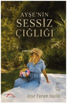 Ayşe'nin Sessiz Çığlığı