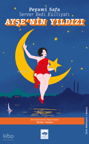 Ayşe'nin Yıldızı | Peyami Safa | Ötüken Neşriyat