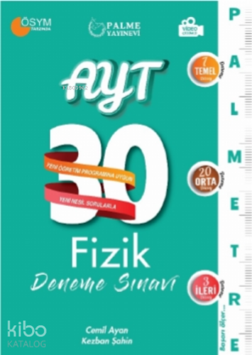 AYT Fizik 30 Deneme Sınavı | Cemil Ayan | Palme Yayınevi