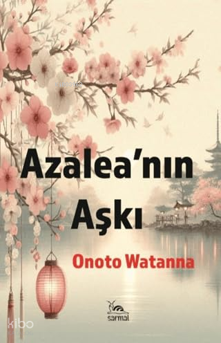 Azalea'nın Aşkı