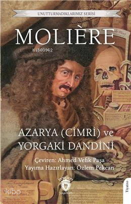 Azarya (Cimri) ve Yorgaki Dandini | Moliere | Dorlion Yayınevi