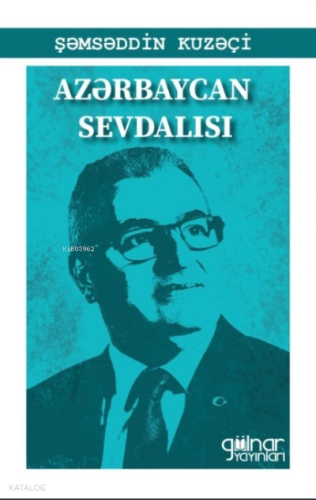 Azebaycan Sevdalısı