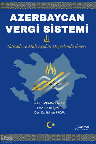 Azerbaycan Vergi Sistemi | Zabita Mammadzada | Serüven Yayınevi