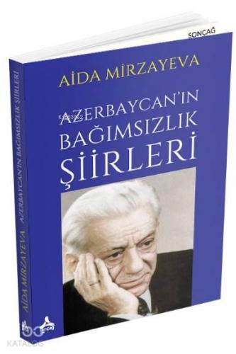 Azerbaycan'ın Bağımsızlık Şiirleri