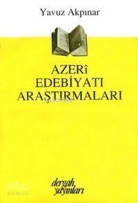 Azeri Edebiyatı Araştırmaları