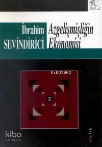 Azgelişmişliğin Ekonomisi | Kolektif1 | İtalik Kitaplar